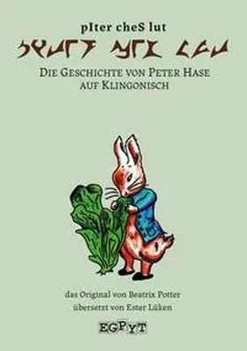 Potter |  Die Geschichte von Peter Hase auf Klingonisch | Buch |  Sack Fachmedien