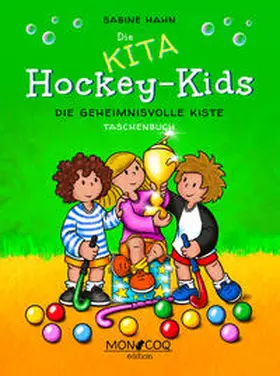 Sabine |  Die KITA Hockey-Kids | Buch |  Sack Fachmedien