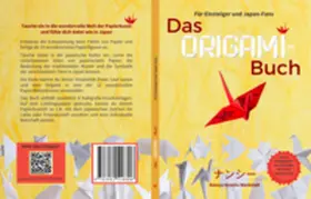 Neumann |  Das Origami-Buch für Einsteiger und Japan-Fans | Buch |  Sack Fachmedien