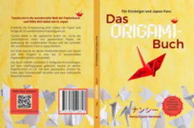 Neumann |  Das Origami-Buch für Einsteiger und Japan-Fans | Buch |  Sack Fachmedien