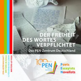 PEN-Zentrum Deutschland e.V. / Landgraf |  Der Freiheit des Wortes verpflichtet | Buch |  Sack Fachmedien