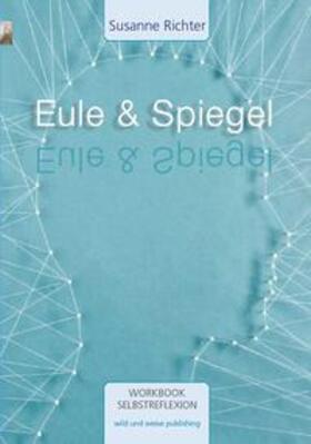 Richter |  Eule & Spiegel | Buch |  Sack Fachmedien