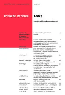 Blunk / Heß / Kaap |  Kritische Berichte : Zeitschrift für Kunst-                                                  und Kulturwissenschaften / Jahrgang 51, Heft                                                  1.2023 | Buch |  Sack Fachmedien