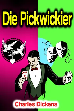 Dickens |  Die Pickwickier | eBook | Sack Fachmedien