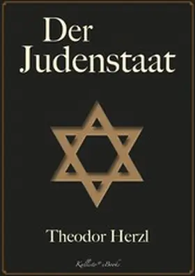 Herzl |  Theodor Herzl: Der Judenstaat | eBook | Sack Fachmedien