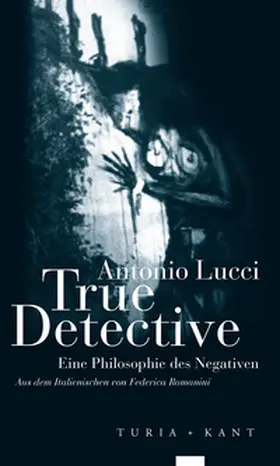 Lucci |  True Detective | Buch |  Sack Fachmedien