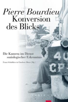 Bourdieu / Schultheis Franz / Hüser |  Konversion des Blicks | Buch |  Sack Fachmedien