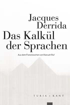 Derrida |  Das Kalkül der Sprachen | Buch |  Sack Fachmedien