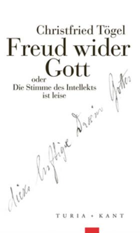 Tögel |  Freud wider Gott | Buch |  Sack Fachmedien