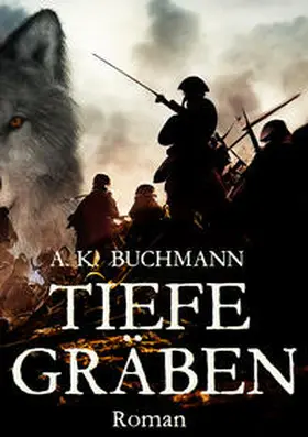 Buchmann |  Tiefe Gräben | Buch |  Sack Fachmedien