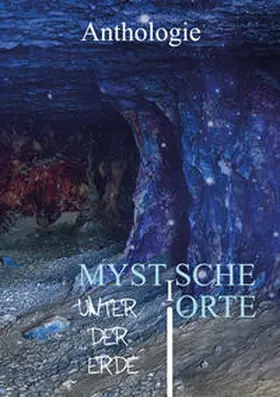 Pribitzer / Gleichmar / Straßer |  Mystische Orte unter der Erde | Buch |  Sack Fachmedien