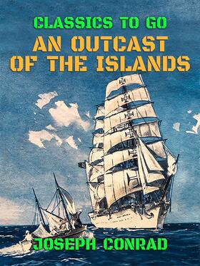 Conrad |  An Outcast of the Islands | eBook | Sack Fachmedien