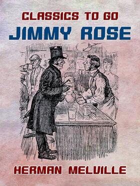 Melville |  Jimmy Rose | eBook | Sack Fachmedien