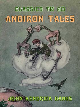 Bangs |  Andiron Tales | eBook | Sack Fachmedien