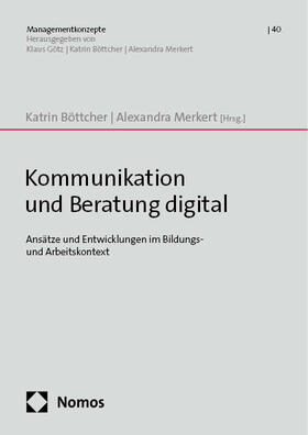 Böttcher / Merkert |  Kommunikation und Beratung digital | Buch |  Sack Fachmedien