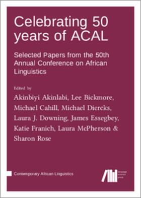 Akinlabi / Bickmore / Cahill |  Celebrating 50 years of ACAL | Buch |  Sack Fachmedien