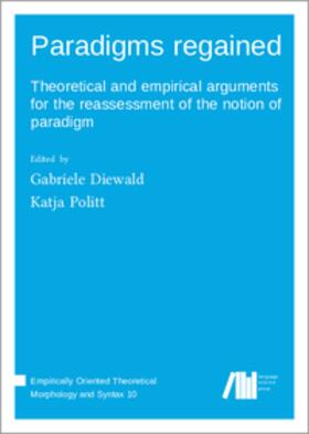 Diewald / Politt |  Paradigms regained | Buch |  Sack Fachmedien