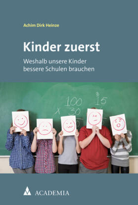 Heinze |  Kinder zuerst | Buch |  Sack Fachmedien