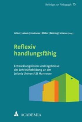 Gillen / Labede / Lindmeier |  Reflexiv handlungsfähig | eBook | Sack Fachmedien