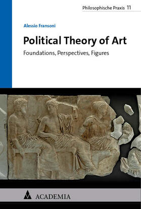 Fransoni |  Political Theory of Art | Buch |  Sack Fachmedien