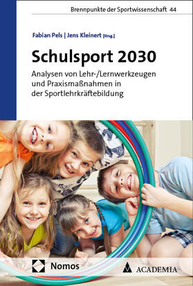 Pels / Kleinert |  Schulsport 2030 | eBook | Sack Fachmedien