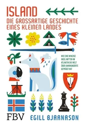 Bjarnason |  Island – die großartige Geschichte eines kleinen Landes | eBook | Sack Fachmedien