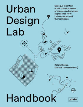 Krebs / Tomaselli |  Urban Design Lab Handbook | eBook | Sack Fachmedien