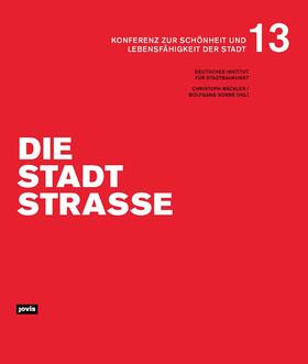 Mäckler / Sonne |  Die Stadtstraße | Buch |  Sack Fachmedien