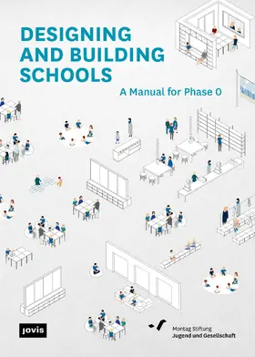 Stiftung |  Designing and Building Schools | Buch |  Sack Fachmedien