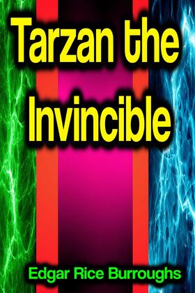 Burroughs |  Tarzan the Invincible | eBook | Sack Fachmedien