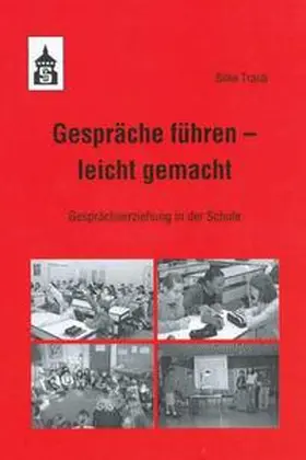 Traub |  Gespräche führen - leicht gemacht | Buch |  Sack Fachmedien