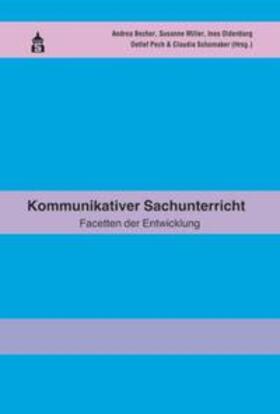 Becher / Miller / Oldenburg |  Kommunikativer Sachunterricht | Buch |  Sack Fachmedien