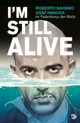 Saviano |  I'm Still Alive | eBook | Sack Fachmedien