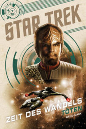 Mack |  Star Trek - Zeit des Wandels 7: Töten | Buch |  Sack Fachmedien