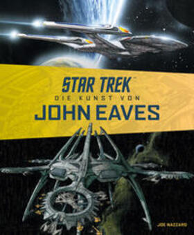 Nazzarro |  Star Trek - Die Kunst von John Eaves | Buch |  Sack Fachmedien