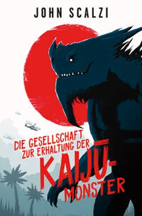 Scalzi |  Die Gesellschaft zur Erhaltung der Kaij¿-Monster | Buch |  Sack Fachmedien