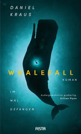 Kraus |  Whalefall - Im Wal gefangen | Buch |  Sack Fachmedien