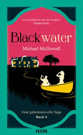 McDowell |  BLACKWATER - Eine geheimnisvolle Saga - Buch 6 | eBook | Sack Fachmedien