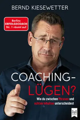 Kiesewetter | Coaching Lügen? | Buch | 978-3-98679-005-9 | sack.de