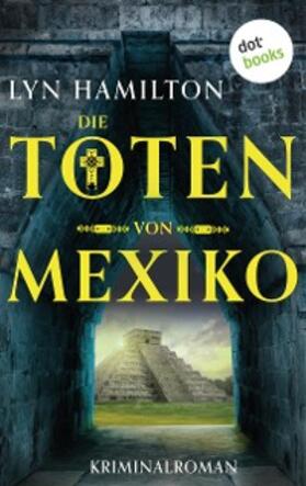 Hamilton |  Die Toten von Mexiko | eBook | Sack Fachmedien