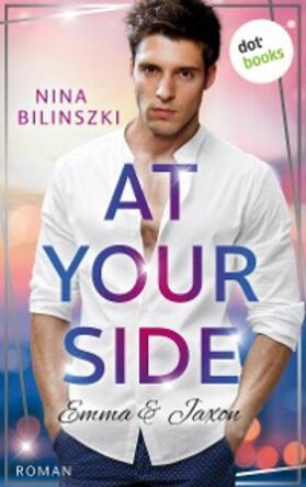 Bilinszki |  At your side: Emma & Jaxon | eBook | Sack Fachmedien