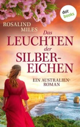 Miles |  Das Leuchten der Silbereichen | eBook | Sack Fachmedien