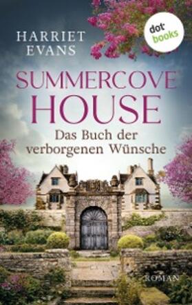 Evans |  Summercove House - Das Buch der verborgenen Wünsche | eBook | Sack Fachmedien