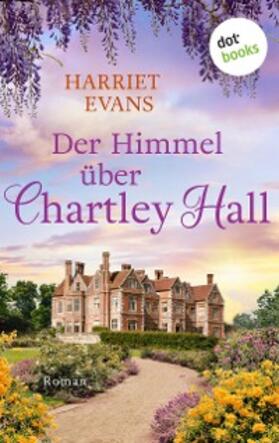 Evans |  Der Himmel über Chartley Hall | eBook | Sack Fachmedien