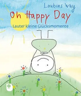  Oh Happy Day | Buch |  Sack Fachmedien