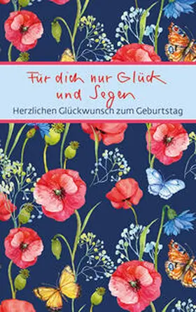 Clausing |  Für dich nur Glück und Segen | Buch |  Sack Fachmedien