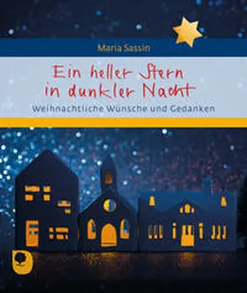 Sassin |  Ein heller Stern in dunkler Nacht | Buch |  Sack Fachmedien