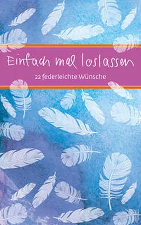 Anders / Clausing |  Einfach mal loslassen | Buch |  Sack Fachmedien