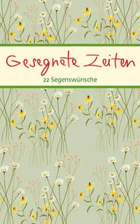 Clausing |  Gesegnete Zeiten | Buch |  Sack Fachmedien