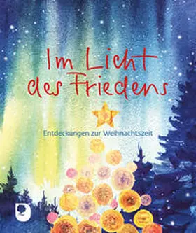  Im Licht des Friedens | Buch |  Sack Fachmedien